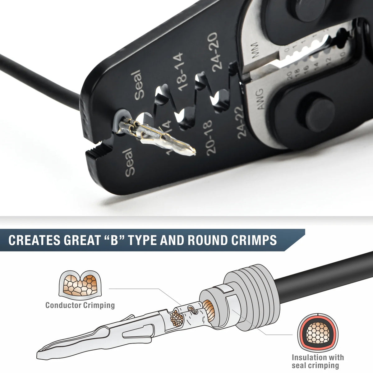 CREATES GREAT“B”TYPE AND ROUND CRIMPS