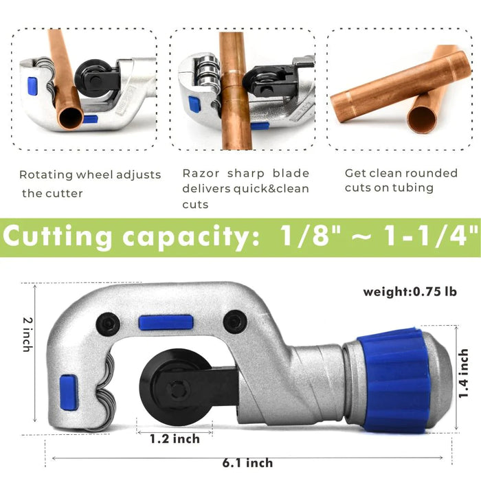 Cutter:Quick and easy to get clean rounded cuts on tubing from 1/8" –1 1/4" outer diameter